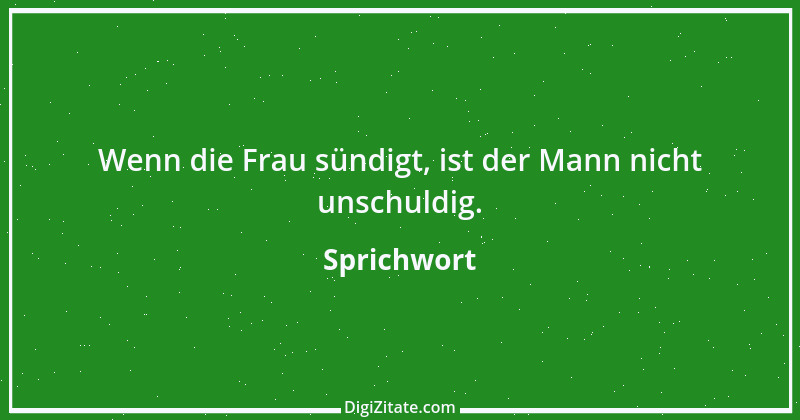 Zitat von Sprichwort 8758