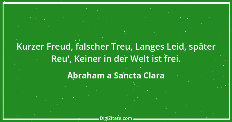 Zitat von Abraham a Sancta Clara 77