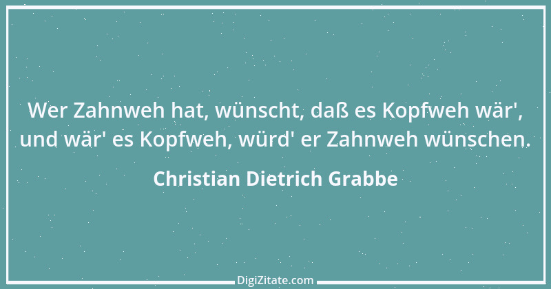 Zitat von Christian Dietrich Grabbe 25