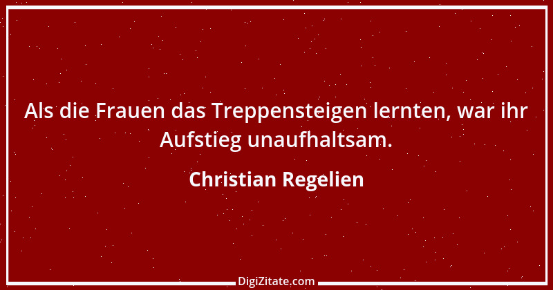 Zitat von Christian Regelien 2