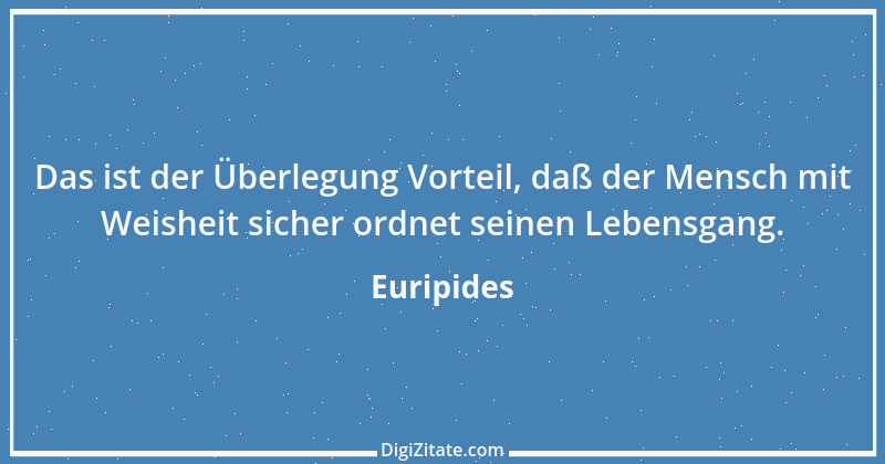 Zitat von Euripides 209