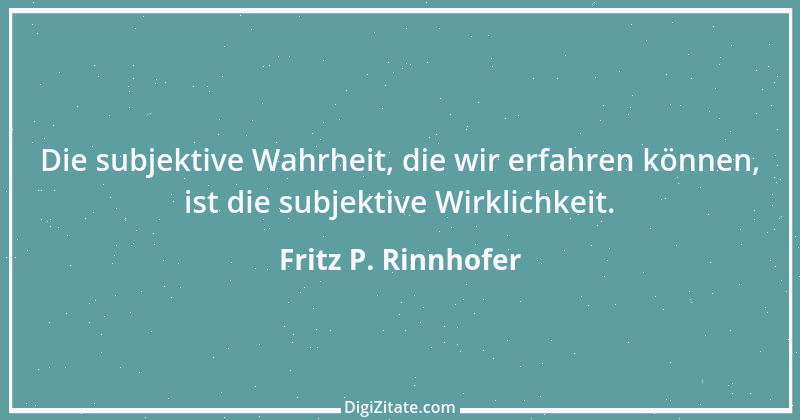 Zitat von Fritz P. Rinnhofer 373