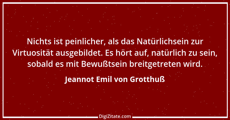 Zitat von Jeannot Emil von Grotthuß 2