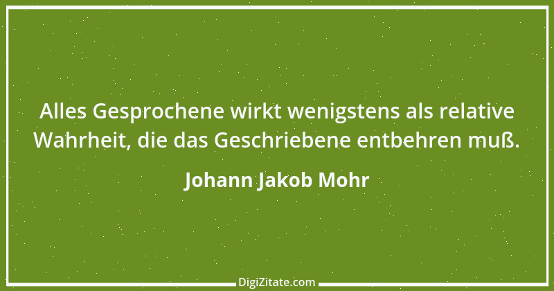 Zitat von Johann Jakob Mohr 160