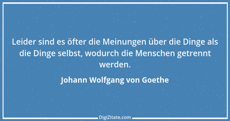 Zitat von Johann Wolfgang von Goethe 2126