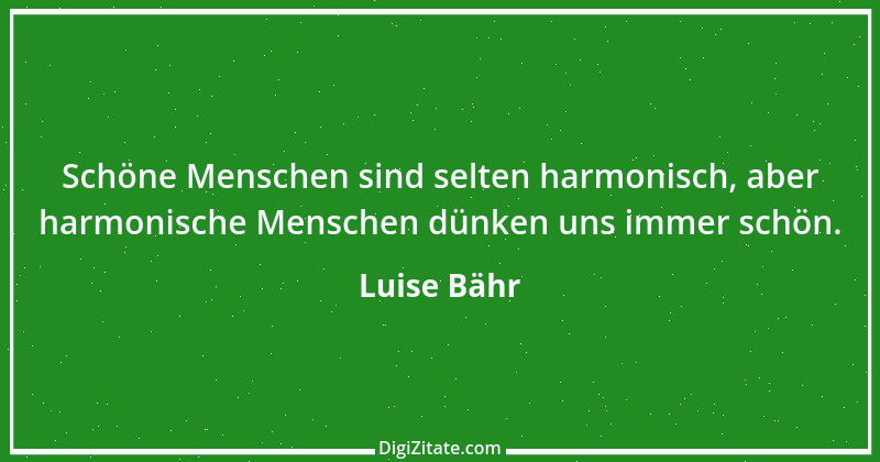 Zitat von Luise Bähr 40