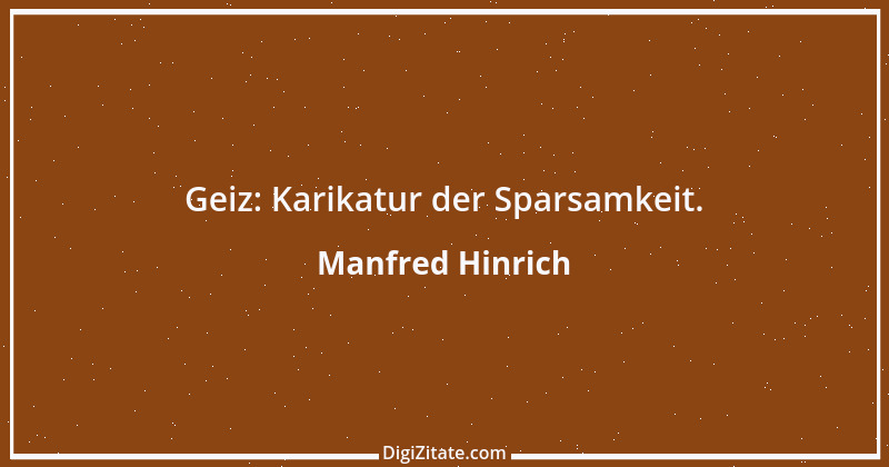 Zitat von Manfred Hinrich 1300