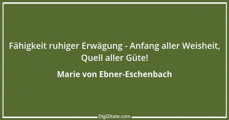 Zitat von Marie von Ebner-Eschenbach 94