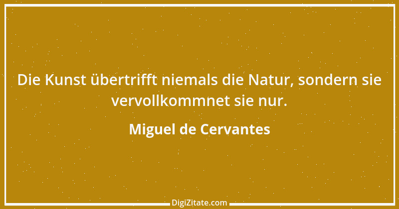 Zitat von Miguel de Cervantes 57