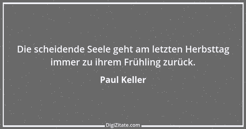 Zitat von Paul Keller 22