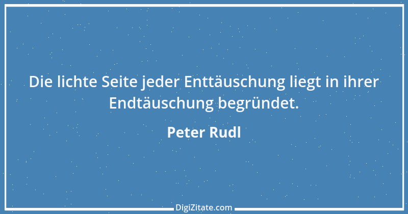 Zitat von Peter Rudl 400