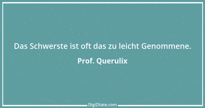 Zitat von Prof. Querulix 418