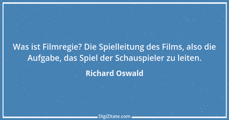 Zitat von Richard Oswald 2