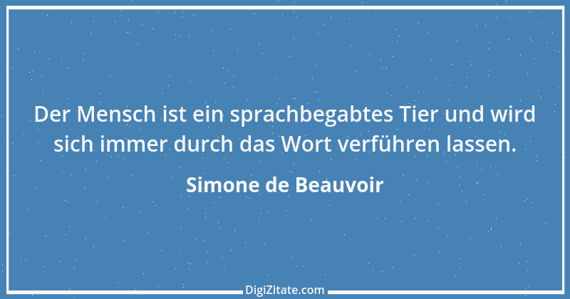 Zitat von Simone de Beauvoir 57