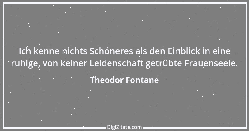 Zitat von Theodor Fontane 388