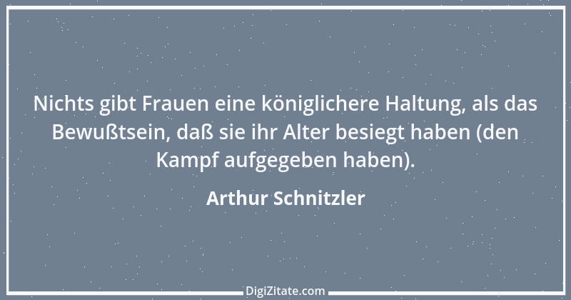 Zitat von Arthur Schnitzler 370