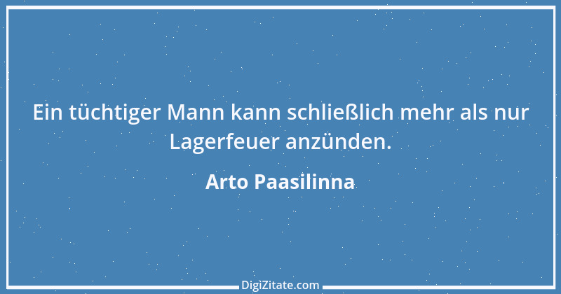 Zitat von Arto Paasilinna 28