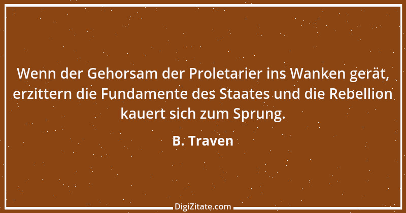 Zitat von B. Traven 224