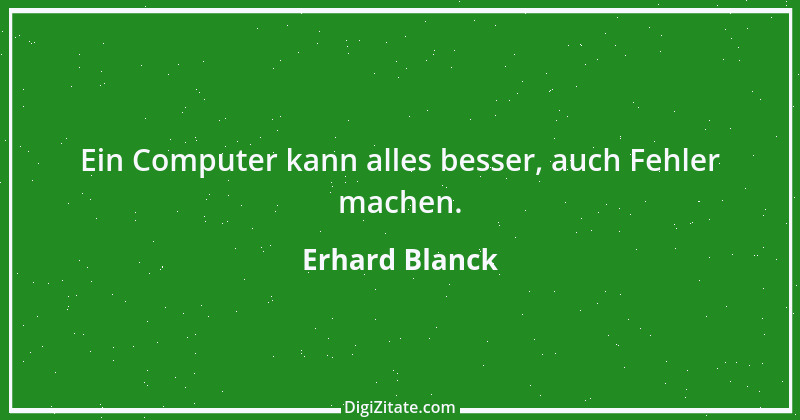 Zitat von Erhard Blanck 1682