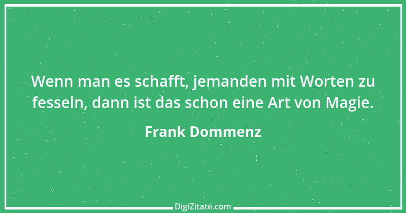 Zitat von Frank Dommenz 16