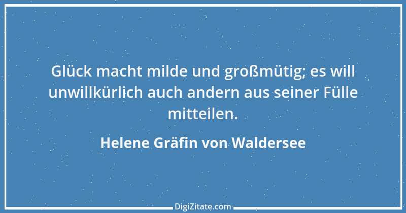 Zitat von Helene Gräfin von Waldersee 8