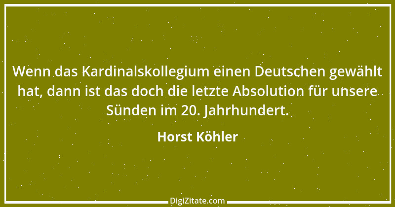 Zitat von Horst Köhler 19