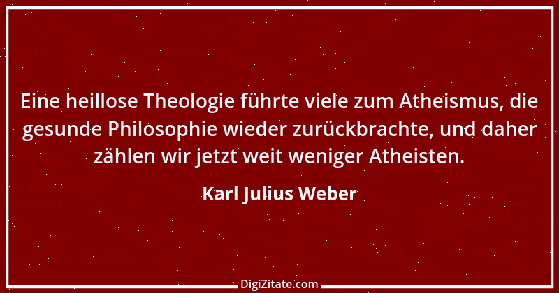 Zitat von Karl Julius Weber 95