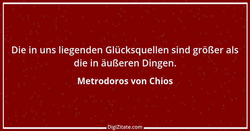 Zitat von Metrodoros von Chios 1