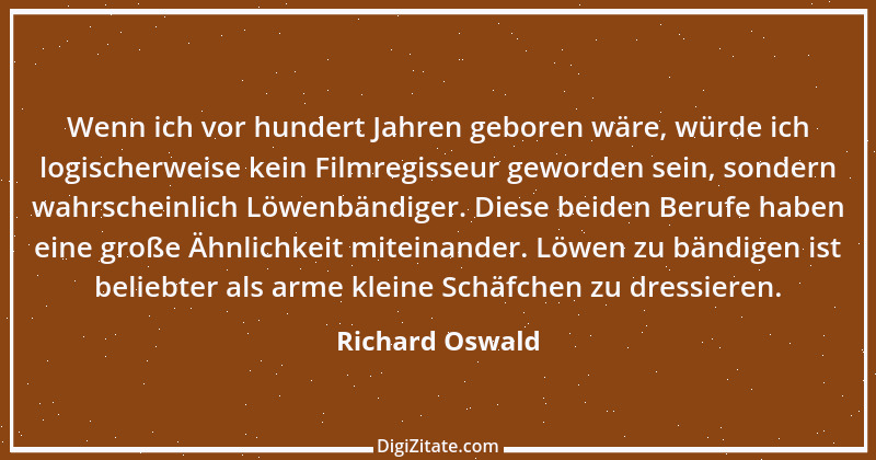 Zitat von Richard Oswald 3