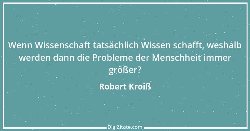 Zitat von Robert Kroiß 35