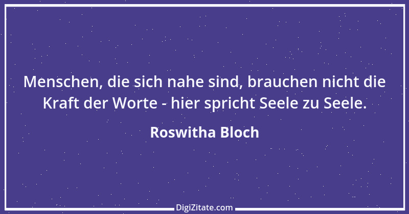 Zitat von Roswitha Bloch 38