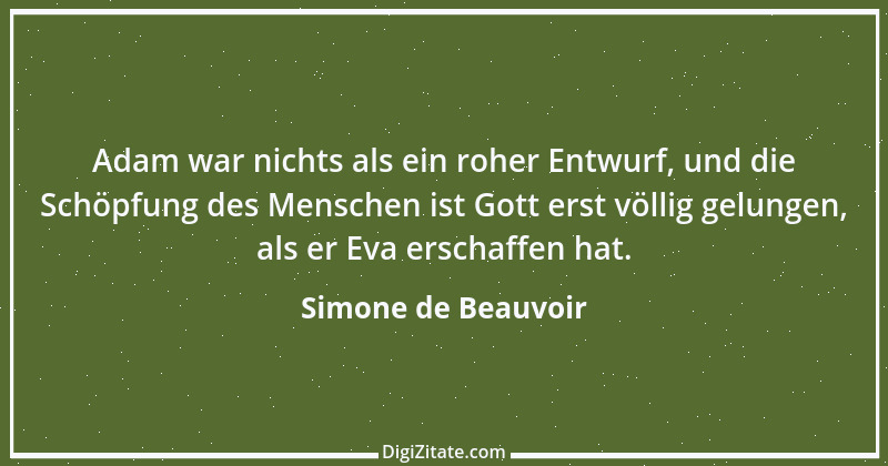 Zitat von Simone de Beauvoir 58