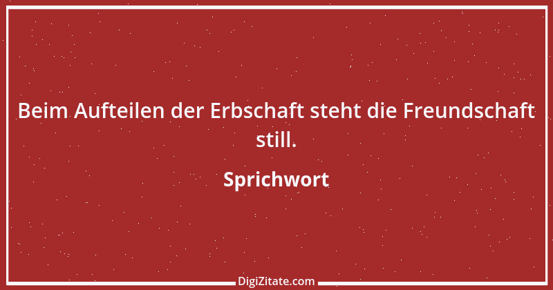 Zitat von Sprichwort 13119