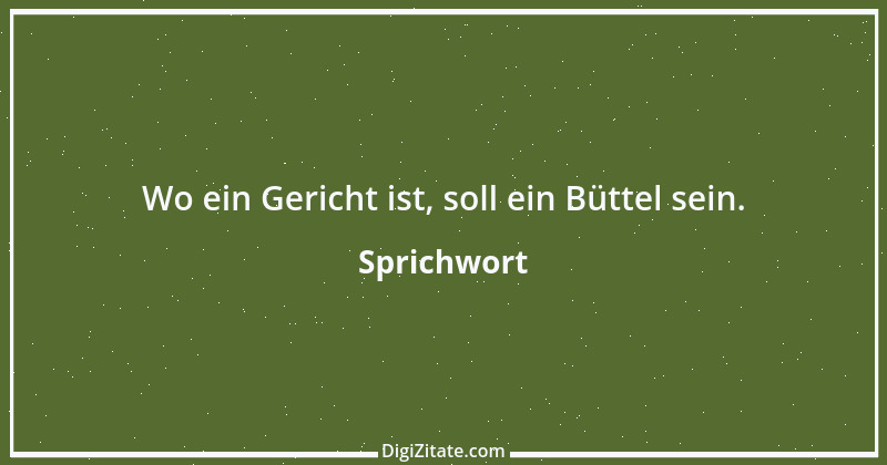 Zitat von Sprichwort 4119