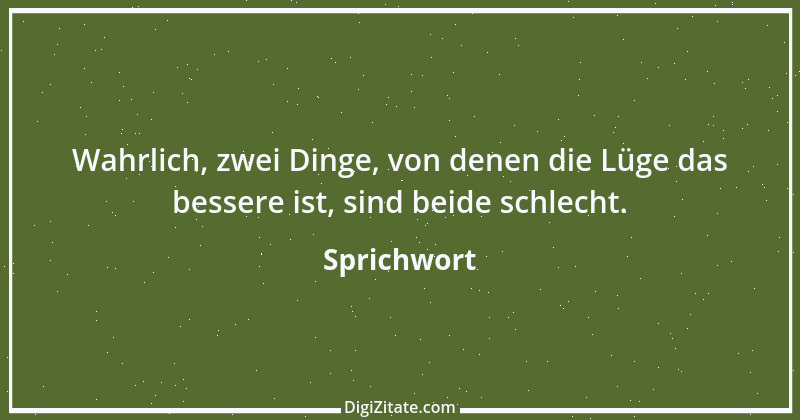 Zitat von Sprichwort 6119