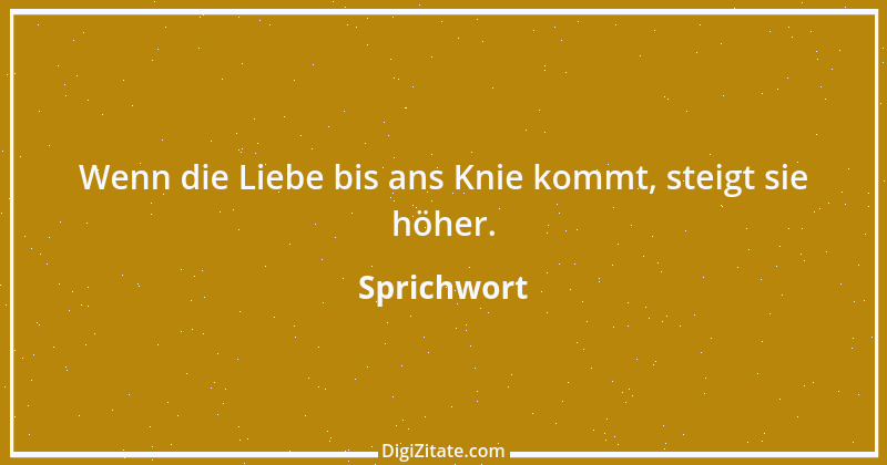 Zitat von Sprichwort 9119