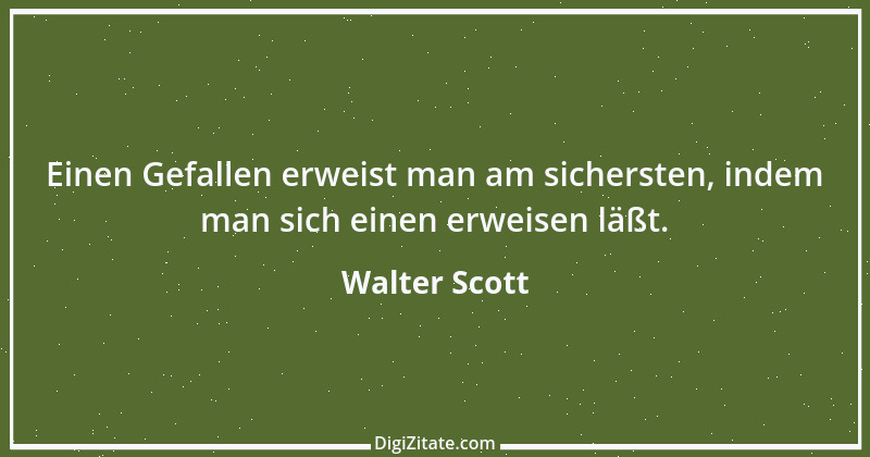 Zitat von Walter Scott 7