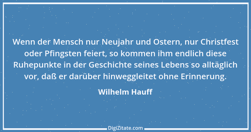 Zitat von Wilhelm Hauff 14