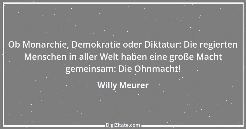 Zitat von Willy Meurer 428