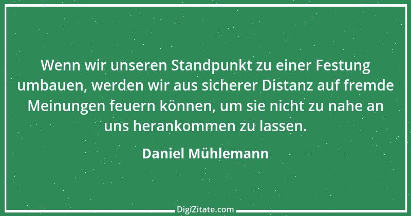 Zitat von Daniel Mühlemann 17