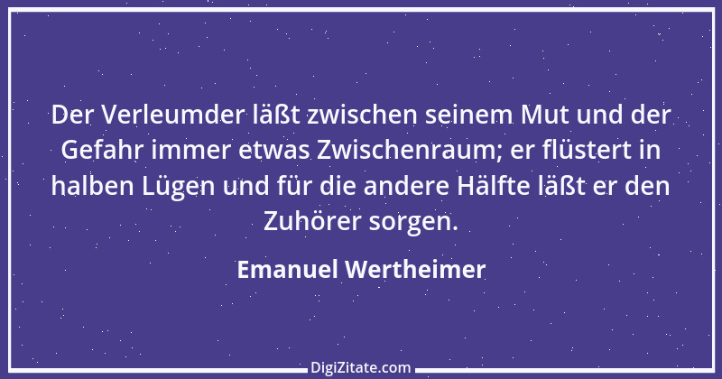 Zitat von Emanuel Wertheimer 203