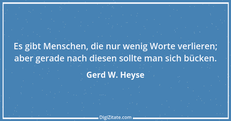 Zitat von Gerd W. Heyse 236