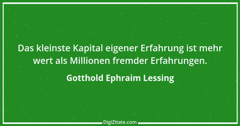 Zitat von Gotthold Ephraim Lessing 50