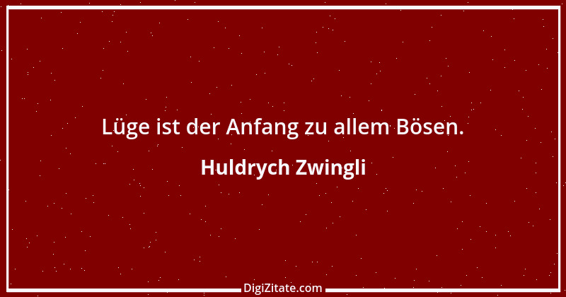 Zitat von Huldrych Zwingli 16