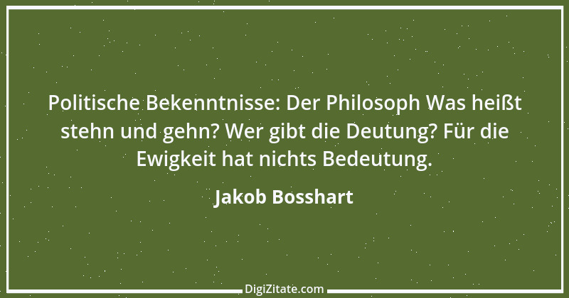 Zitat von Jakob Bosshart 203