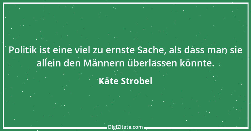 Zitat von Käte Strobel 1