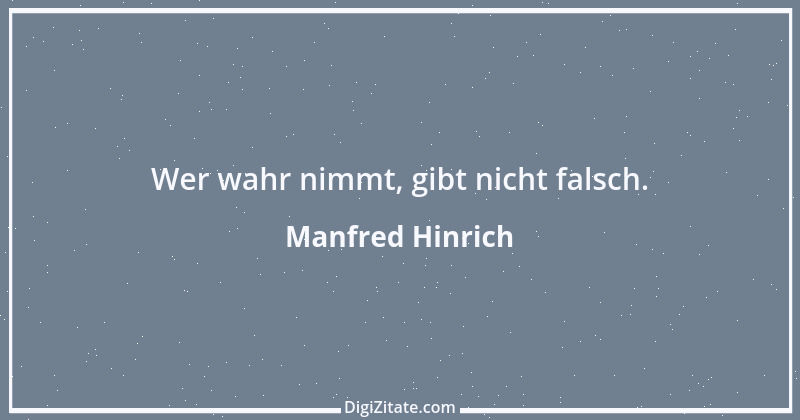 Zitat von Manfred Hinrich 3302