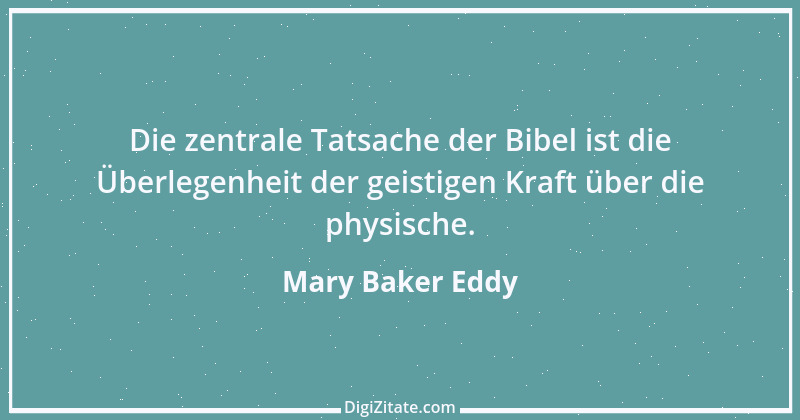 Zitat von Mary Baker Eddy 10