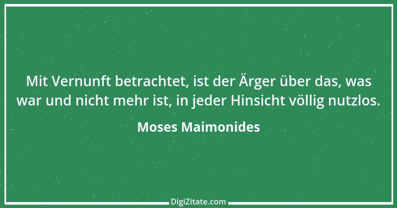 Zitat von Moses Maimonides 12