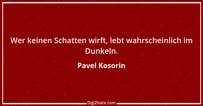 Zitat von Pavel Kosorin 511